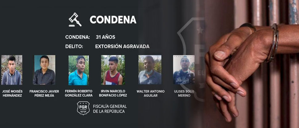 Extorsionistas pasarán presos 31 años por exigir $3,000 y $850 a sus víctimas