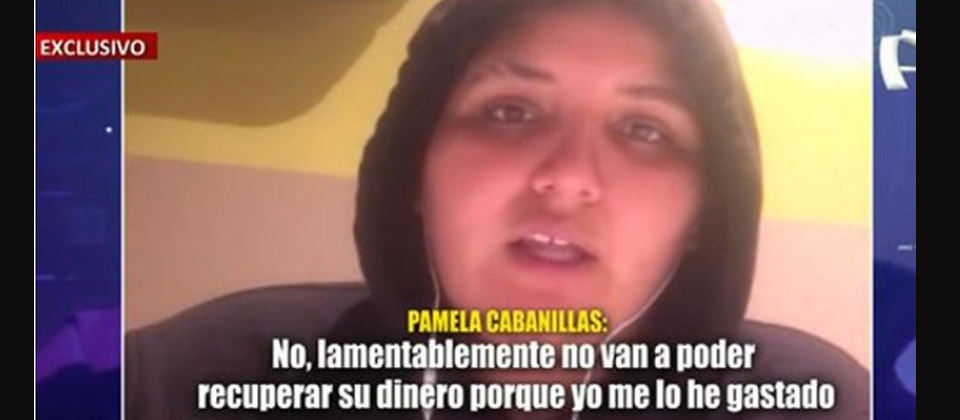 Estafadora de Perú asegura que no devolverá dinero a sus víctimas «porque ya se lo gastó»