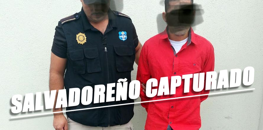 Pandillero salvadoreño residente en Guatemala es capturado por violencia contra la mujer