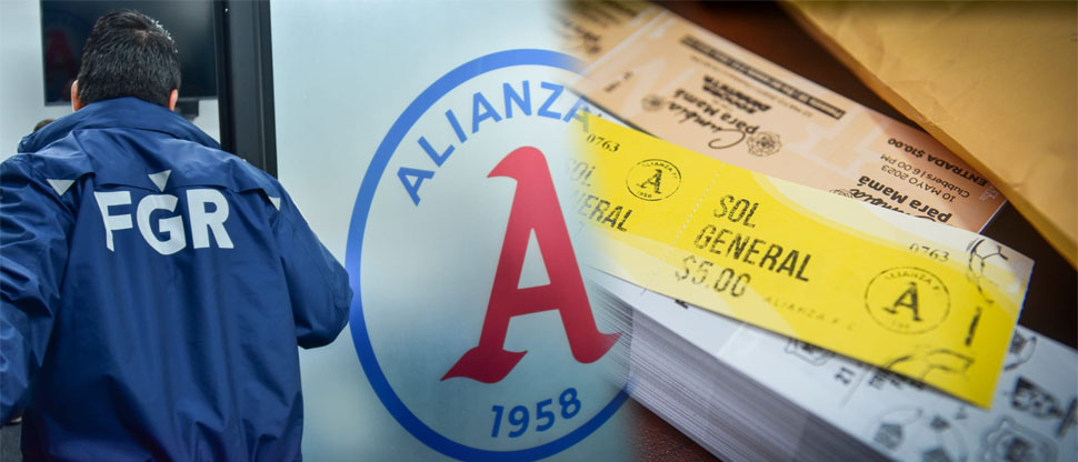 FGR allana oficinas administrativas de Alianza y empresa donde se producen los boletos