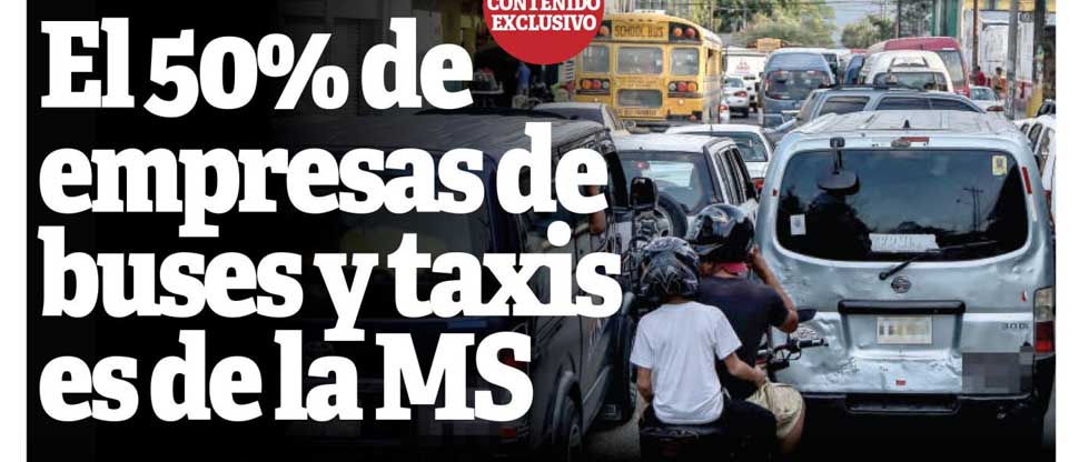 En Honduras, el 50% de autobuses y taxis son propiedad de la MS