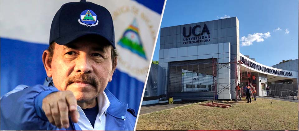 Daniel Ortega ordena incautar los bienes de la UCA de Nicaragua
