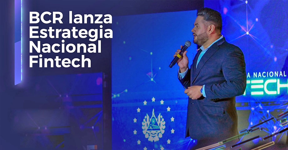 BCR lanza la Estrategia Nacional Fintech, a fin de fortalecer el ecosistema financiero digital