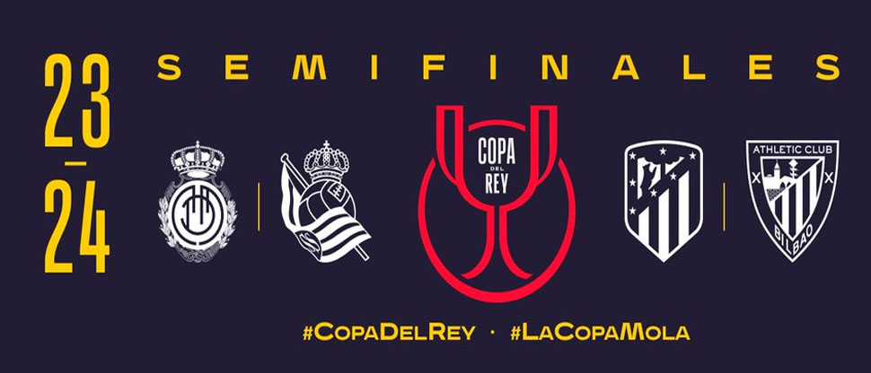 Así quedaron las semifinales de la Copa del Rey