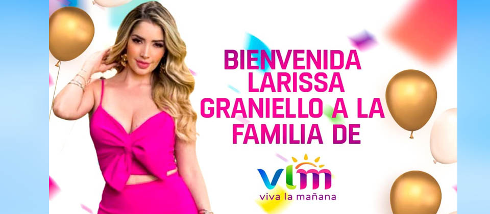 Programa matutino revela a su nueva presentadora, Larissa Vega Graniello