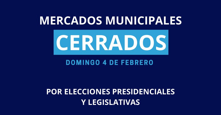 Anuncian cierre de mercados de la capital el domingo 4 de febrero