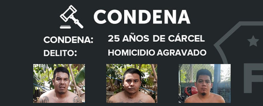 Pandilleros pagarán con cárcel por acabar con la vida de una salvadoreña