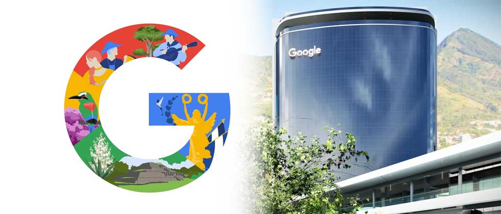 Google comparte saludo especial a El Salvador tras apertura de oficinas