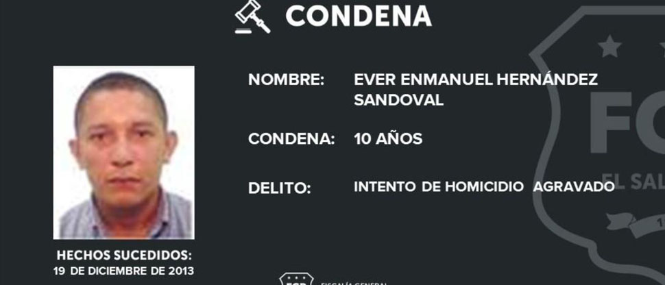 Emiten difusión roja para capturar a pandillero que ha sido condenado a 10 años de prisión