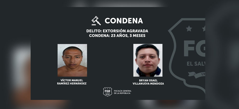 Pandilleros pasarán 23 años en prisión por exigir $200 a una persona
