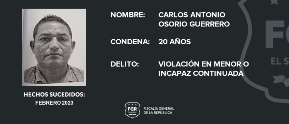 Hombre es condenado a 20 años de prisión por el delito de violación en menor incapaz