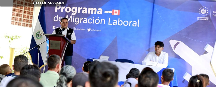 Anuncian salida de un nuevo contingente de trabajadores salvadoreños a Canadá