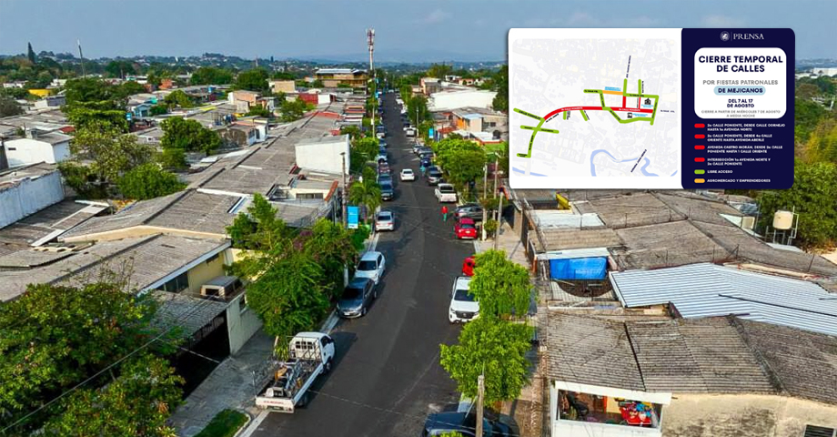 Anuncian cierre temporal de calles en Distrito de Mejicanos con motivo de fiestas patronales