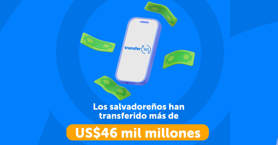 Salvadoreños han transferido más de $46 millones a través del sistema Transfer 365 del BCR