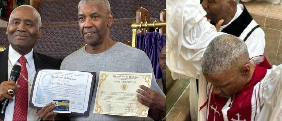 Denzel Washington se bautiza y obtiene su licencia de ministro cristiano
