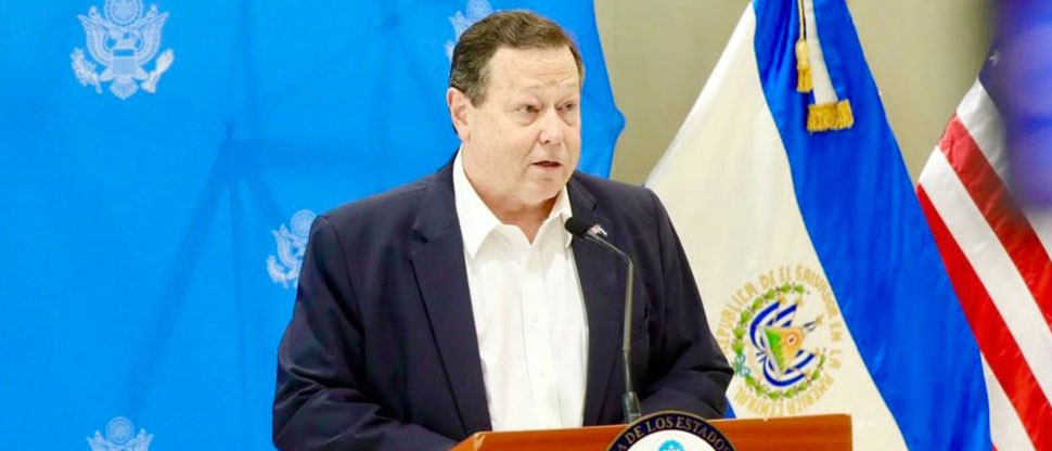 Embajador de los E.E.U.U en el Salvador destaca que acuerdo entre GOES y FMI es un gran paso para el país