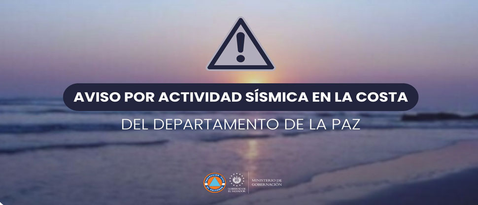 Emiten aviso por sismos en la zona costera del departamento de La Paz