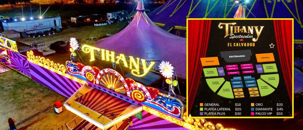 Hasta $55 los boletos para el espectacular show del Circo Tihany en El Salvador
