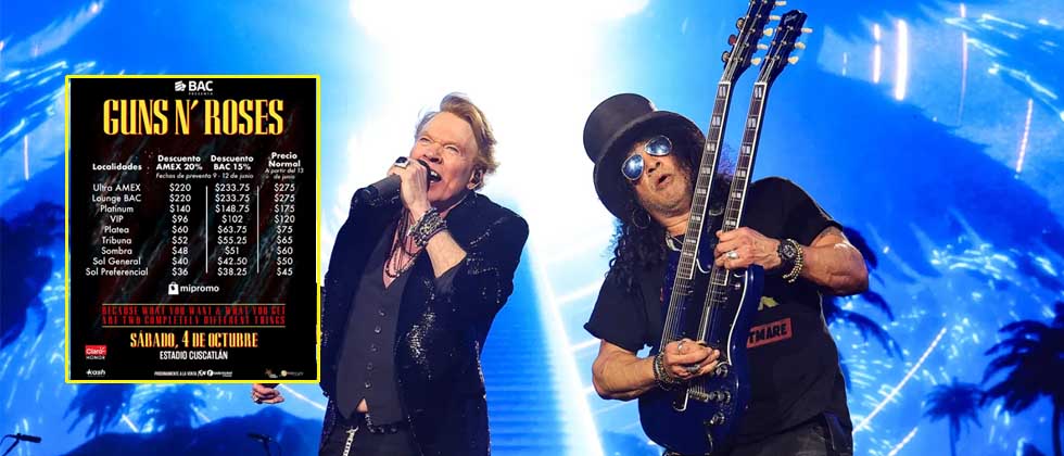 Hasta $275 por una entrada para el concierto de Guns N’ Roses en El Salvador