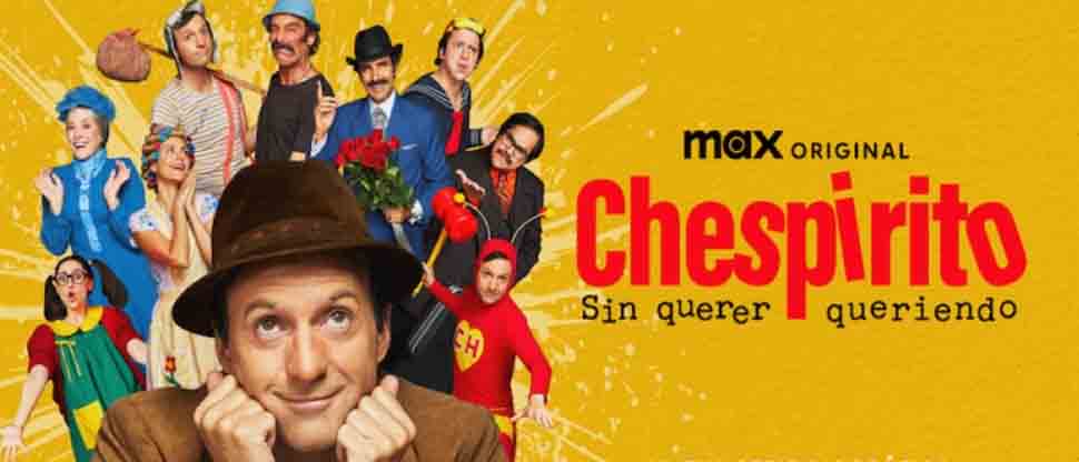 Este jueves se estrena en Max «Chespirito: Sin querer queriendo»