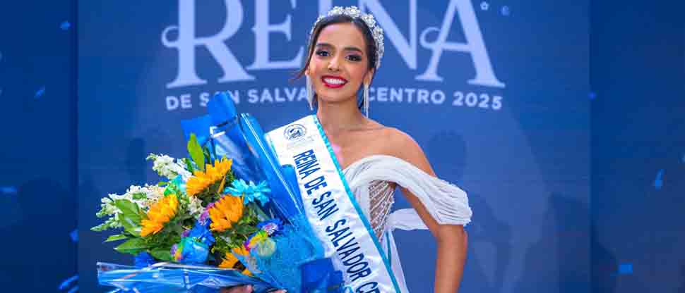 San Salvador ya tiene a su reina para las fiestas agostinas 2025