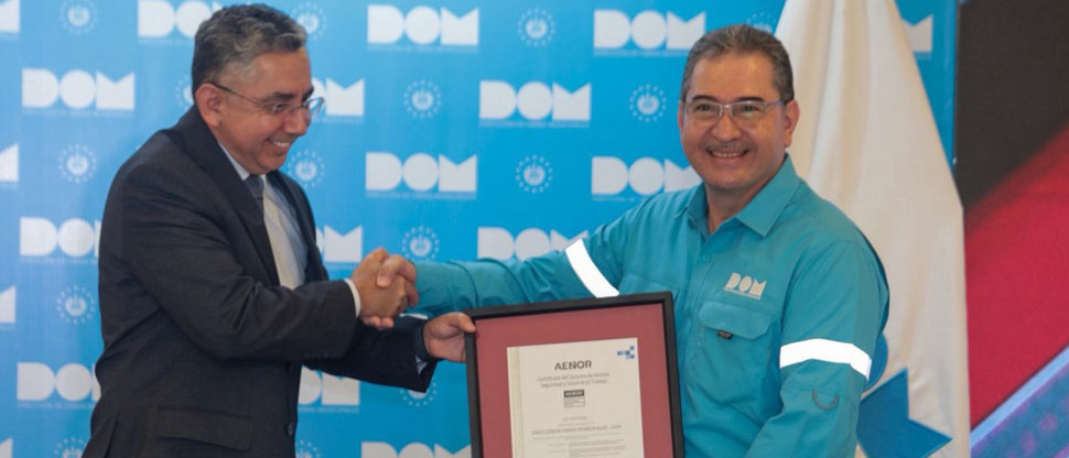 DOM recibe certificación del Sistema de Gestión sobre Seguridad y Salud en el Trabajo