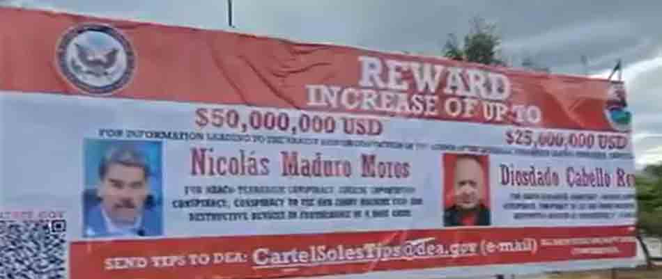 COLOMBIA: instalan valla con la recompensa ofrecida por Nicolás Maduro y Diosdado Cabello