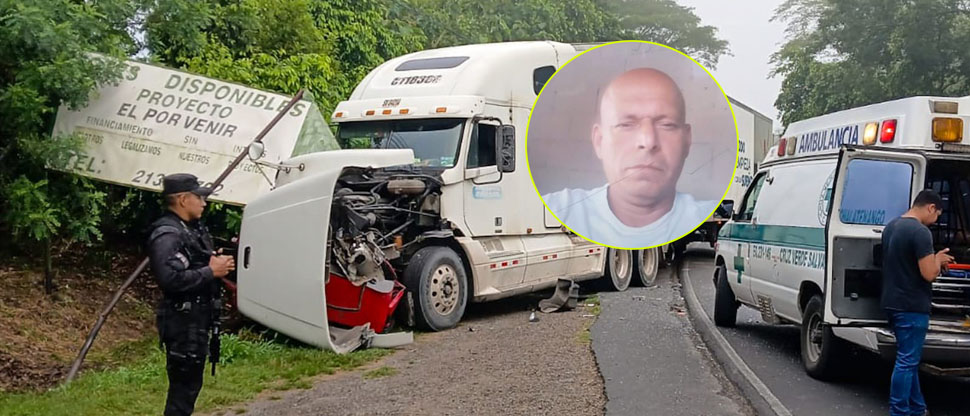 Identifican a conductor que perdió la vida tras chocar contra una rastra en Chalatenango