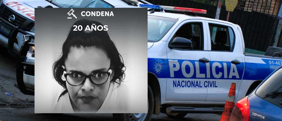 Peligrosa pandillera de la 18 es condenada a 20 años de cárcel