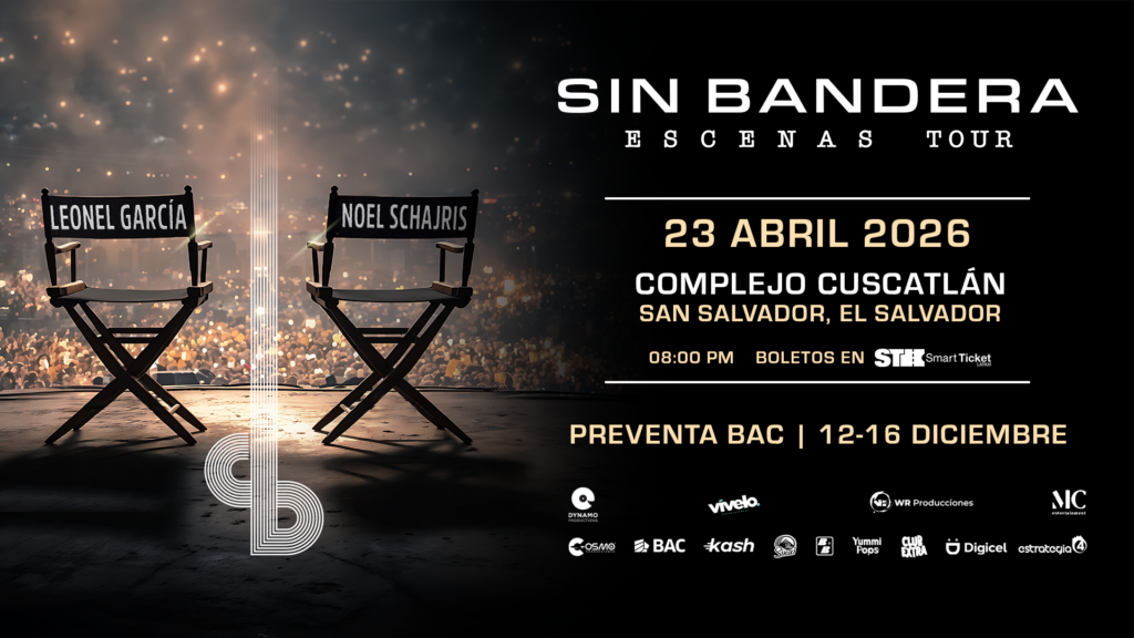 Sin Bandera en El Salvador: anuncian preventa exclusiva del BAC