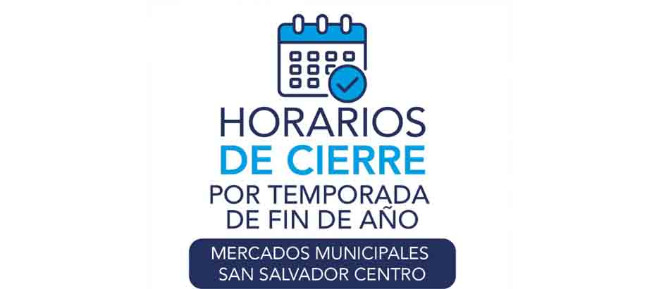 Estos son los horarios de los mercados de San Salvador Centro para las fiestas navideñas