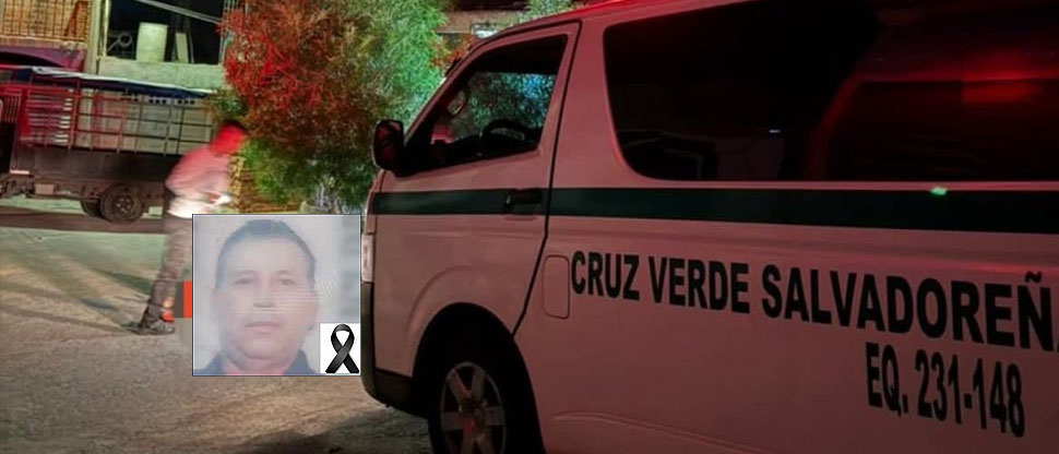 Identifican a hombre que perdió la vida al ser atropellado en Ilobasco