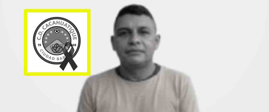 Cacahuatique da el pésame a la familia del «Vinagre» tras la triste noticia