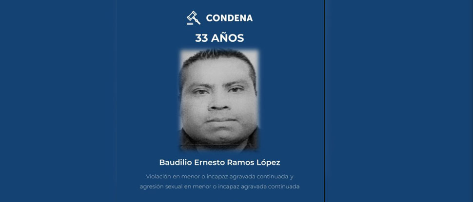 Condenan a 33 años de prisión a hombre por aprovecharse de la inocencia de una niña